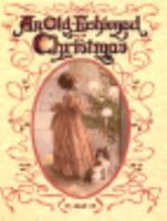An Old-Fashioned Christmas 0824940466 Book Cover