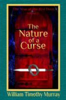 The Nature of a Curse 1944320369 Book Cover