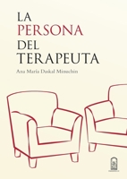 La persona del terapeuta (Spanish Edition) 9561428628 Book Cover