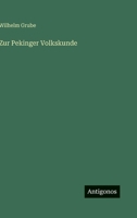 Zur Pekinger Volkskunde 3368621580 Book Cover