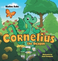 Cornelius the Dragon 1039122620 Book Cover