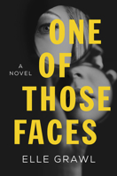 One of Those Faces 1662500866 Book Cover
