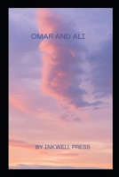Omar and Ali B0C79H95GV Book Cover