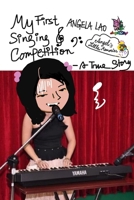 My First Singing Competition B09R3M4QTX Book Cover