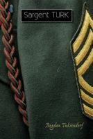 Sargent Turk 1495987310 Book Cover