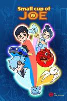 small cup of joe 0368624455 Book Cover