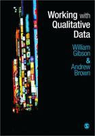 Working with Qualitative Data: 1412945720 Book Cover