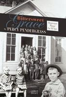 Bittersweet Grace 1449709362 Book Cover