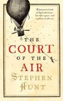 The Court of the Air 0765360225 Book Cover