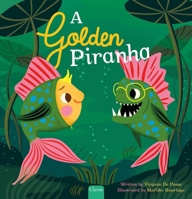 A Golden Piranha B0DRF8FQNZ Book Cover