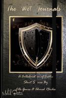 The "Wet" Journals: A Collaboration of Erotic Short Stories by Elle Ganes & Ahmed Rhodes 1496191498 Book Cover