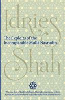The Exploits Of The Incomparable Mulla Nasrudin, 0525473394 Book Cover