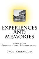 World War II Experiences and memories 149961442X Book Cover