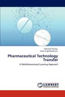 Pharmaceutical Technology Transfer 3846581747 Book Cover
