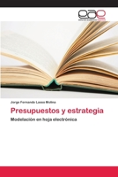 Presupuestos y estrategia 6202097566 Book Cover