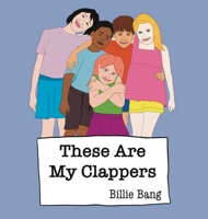 These Are My Clappers 1960151029 Book Cover