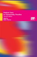 Patient Care in Community Practice 0853694508 Book Cover