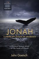 Jonah Curriculum: A Whale of a Lesson on Obedience (Teacher Edition) 1598940295 Book Cover