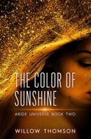 The Color of Sunshine 1735194816 Book Cover