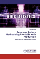 Response Surface Methodology for Milk Kefir Production 620053523X Book Cover