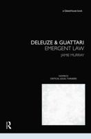 Deleuze & Guattari: Emergent Law 0415817501 Book Cover