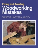 Fixing and Avoiding Woodworking Mistakes 156158097X Book Cover