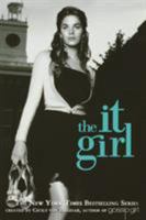 The It Girl (It Girl, Book 1) 0316011851 Book Cover