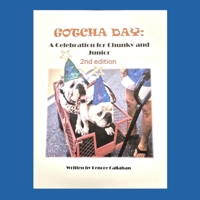 Gotcha Day: A Celebration for Chunky and Junior, 2nd edition B0GGYWZGLR Book Cover