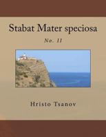 Stabat Mater Speciosa: No. II 1539532216 Book Cover