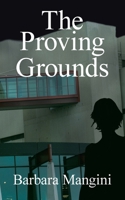 The Proving Grounds 1420852248 Book Cover