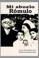 Mi Abuelo Romulo B098W8QJBG Book Cover