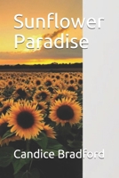 Sunflower Paradise B087SJ2Z3P Book Cover