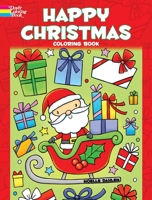 Happy Christmas Coloring Book 0486828107 Book Cover