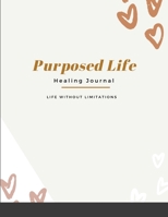 Purposed Life 171656543X Book Cover