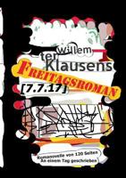 Freitagsroman [7.7.17] (German Edition) 3744869458 Book Cover
