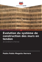 Évolution du système de construction des murs en tendon (French Edition) 6208524792 Book Cover