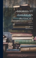 Stories by American Authors; Volume 4 1021956872 Book Cover