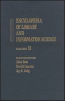 Encyclopedia of Library and Information Science: Volume 13 - Inventories of Books to Korea: Libraries in the Republic of 082472013X Book Cover