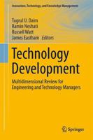 Technology Development: Multidimensional Review for Engineering and Technology Managers 3319056506 Book Cover