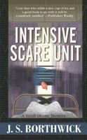 Intensive Scare Unit (A Sarah Deane Mystery) 0312995520 Book Cover
