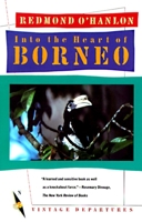 Into the Heart of Borneo 0394755405 Book Cover