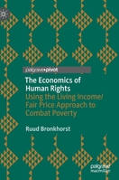 Fair Prices Based on Living Wages and Income : Economics Based on Human Rights 3030591654 Book Cover