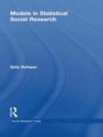 Models in Statistical Social Research 0415560551 Book Cover