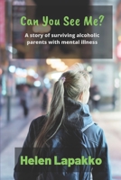 Can You See Me? B08GG2RR1G Book Cover