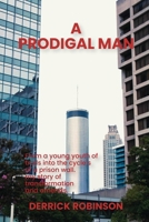 A Prodigal Man 1971141194 Book Cover