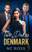 Two Dukes in Denmark B0CW7N2L9X Book Cover