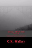 Cold, Thin Air Volume #2 1517039916 Book Cover