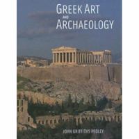 Greek Art and Archaeology 0132409348 Book Cover