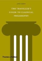 The Traveler's Guide to Classical Philosophy 0500289344 Book Cover
