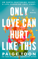 Only Love Can Hurt Like This 0593544331 Book Cover